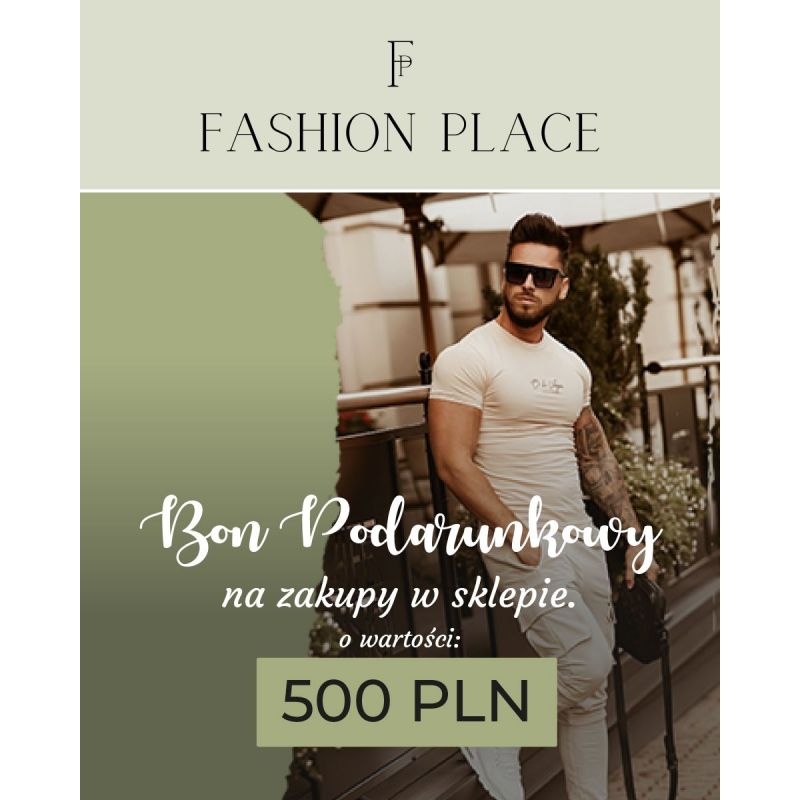 Bon podarunkowy o wartości 500 PLN - FashionPlace - 1