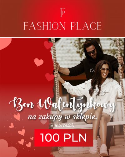 Bon walentynkowy o wartości 100 PLN - FashionPlace - 1